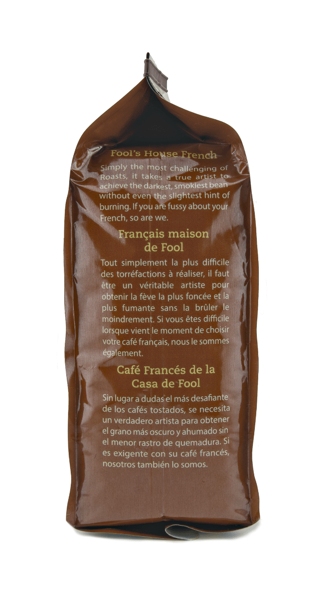 Coffee Fool's House French 2lbs - The Coffee Fool