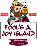 Fool's Decaf A. Joy Island - The Coffee Fool