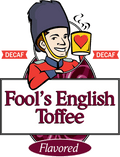 Fool's Decaf English Toffee - The Coffee Fool