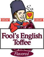 Fool's Decaf English Toffee - The Coffee Fool