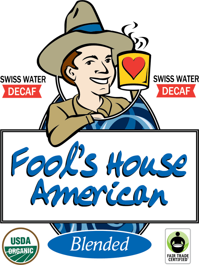 Fool's Decaf Swiss Water Organic Fair Trade House American - The Coffee Fool2013 - 0001