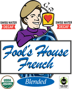 Fool's Decaf Swiss Water Organic Fair Trade House French - The Coffee Fool