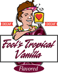 Fool's Decaf Tropical Vanilla - The Coffee Fool
