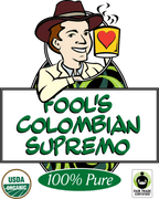 Fool's Organic Fair Trade Colombian Supremo - The Coffee Fool