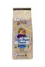 Fool's Organic Fair Trade House French - The Coffee Fool