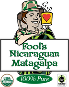 Fool's Organic Fair Trade Nicaraguan Matagalpa - The Coffee Fool